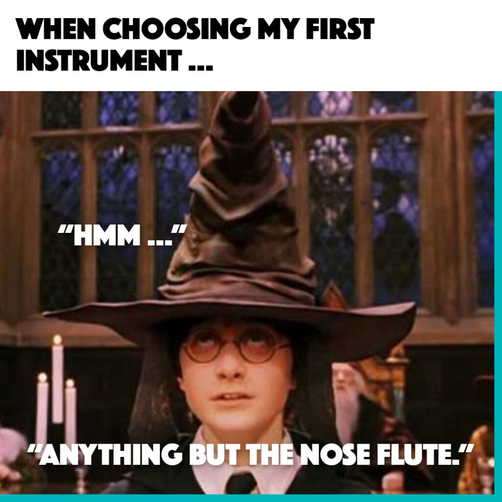 meme: Choosing Your First Instrument | 10 Unexpected Benefits of Learning an Instrument